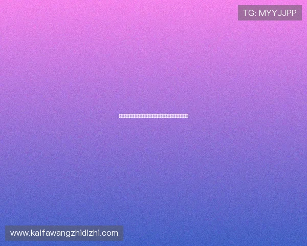 凯发网旗舰厅在哪里提供详细的入口导航,确保用户安全登录 凯发网旗舰厅在哪里提供详细的入口导航,确保用户安全登录
